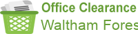 Office Clearance Waltham Forest